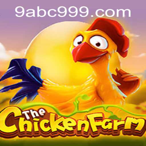 Discover ChickenFarm: The Rise of ABC 999